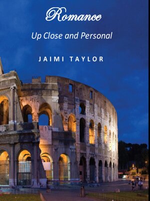 cover image of Romance--Up Close and Personal